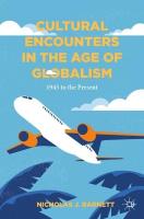 Cultural Encounters in the Age of Globalism: 1945 to the Present 2024 ed.