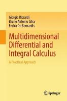 Multidimensional Differential and Integral Calculus: A Practical Approach 2024 ed.