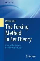 Forcing Method in Set Theory: An Introduction via Boolean Valued Logic 2024 ed.