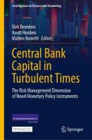 Central Bank Capital in Turbulent Times: The Risk Management Dimension of Novel Monetary Policy Instruments 2025 ed.