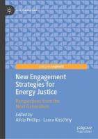 New Engagement Strategies for Energy Justice: Perspectives from the Next Generation 2024 ed.