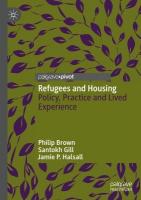 Refugees and Housing: Policy, Practice and Lived Experience 2024 ed.