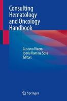 Consulting Hematology and Oncology Handbook 2024 ed.
