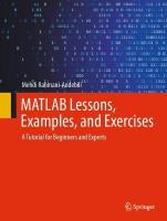 MATLAB Lessons, Examples, and Exercises: A Tutorial for Beginners and Experts 2024 ed.