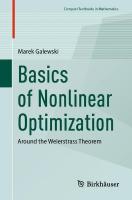 Basics of Nonlinear Optimization: Around the Weierstrass Theorem 2024 ed.