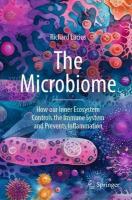 Microbiome: How our Inner Ecosystem Controls the Immune System and Prevents Inflammation