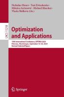 Optimization and Applications: 15th International Conference, OPTIMA 2024, Petrovac, Montenegro, September  1620, 2024, Revised Selected Papers