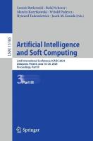 Artificial Intelligence and Soft Computing: 23rd International Conference, ICAISC 2024, Zakopane, Poland, June 1620,  2024, Proceedings, Part III