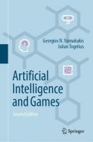 Artificial Intelligence and Games Second Edition 2025