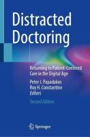 Distracted Doctoring: Returning to Patient-Centered Care in the Digital Age Second Edition 2025