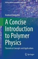 Concise Introduction to Polymer Physics: Theoretical Concepts and Applications