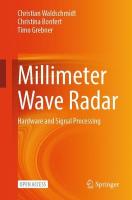 Millimeter Wave Radar: Hardware and Signal Processing