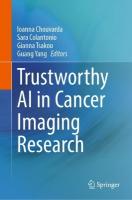 Trustworthy AI in Cancer Imaging Research