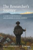 Researcher's Journey: A Guide to Methodology and Academia in Social Sciences