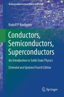 Conductors, Semiconductors, Superconductors: An Introduction to Solid-State Physics Fourth Edition 2025