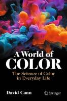 World of Color: The Science of Color in Everyday Life