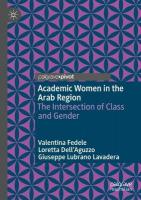Academic Women in the Arab Region: The Intersection of Class and Gender
