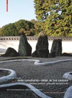 Mirei Shigemori - Rebel in the Garden: Modern Japanese Landscape Architecture 2nd rev. ed.