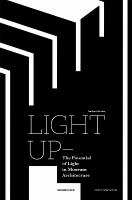 Light Up  the Potential of Light in Museum Architecture New edition