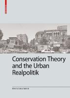 Conservation Theory and the Urban Realpolitik New edition