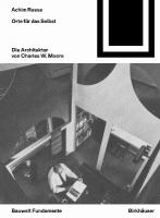 Orte für das Selbst: Die Architektur von Charles W. Moore New edition