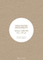 Field Notes on Scarcity: The 2023 Sharjah Architecture Triennial
