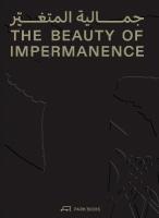 Beauty of Impermanence: An Architecture of Adaptability from the Sharjah Architecture Triennial