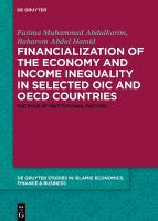 Financialization of the economy and income inequality in selected OIC and  OECD countries: The role of institutional factors