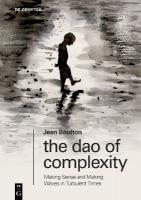 Dao of Complexity: Making Sense and Making Waves in Turbulent Times