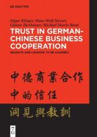 Trust in German-Chinese Business Cooperation: Insights and Lessons to be Learned New edition