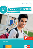 Deutsch echt einfach! B1, Übungsbuch mit Audios
