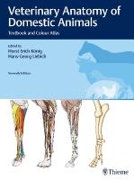 Veterinary Anatomy of Domestic Animals: Textbook and Colour Atlas 7th, updated and extended edition