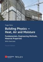 Building Physics - Heat, Air and Moisture: Fundamentals, Engineering Methods, Material Properties and Exercises 4th edition