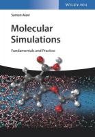 Molecular Simulations: Fundamentals and Practice