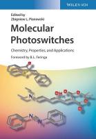Molecular Photoswitches: Chemistry, Properties, and Applications, 2 Volume Set