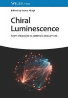 Chiral Luminescence: From Molecules to Materials and Devices 2 Volumes
