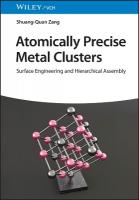 Atomically Precise Metal Clusters: Surface Engineering and Hierarchical Assembly