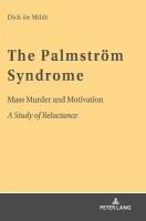 Palmstroem Syndrome: Mass Murder and Motivation A Study of Reluctance New edition