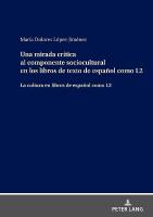Mirada Crítica Al Componente Sociocultural En Los Libros de Texto de Español  Como L2 New edition