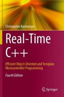 Real-Time Cplusplus: Efficient Object-Oriented and Template Microcontroller Programming Fourth Edition 2021