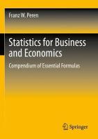 Statistics for Business and Economics: Compendium of Essential Formulas 2021 ed.