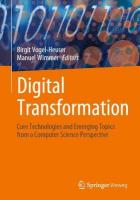 Digital Transformation: Core Technologies and Emerging Topics from a Computer Science Perspective 2023 ed.