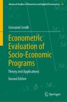Econometric Evaluation of Socio-Economic Programs: Theory and Applications Second Edition 2022
