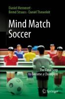 Mind Match Soccer: The Final Step to Become a Champion 1st ed. 2023