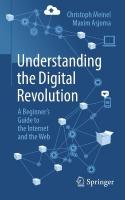 Understanding the Digital Revolution: A Beginner's Guide to the Internet and the Web 2025 ed.