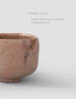 Floating World: Movement and Impermanence in Japanese Art