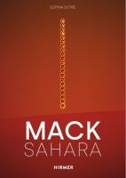 Mack - Sahara: From Zero to Land Art: Heinz Mack's Sahara Project (1959-1997)