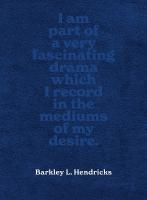 Barkley L. Hendricks: Piles of Inspiration Everywhere