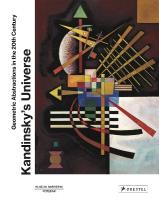 Kandinskys Universe: Geometric Abstractions in the 20th Century