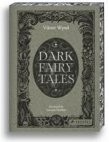 Dark Fairy Tales: Stories from Around the World (That Are Definitely Not Suitable for Children)